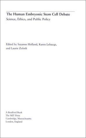 Cover for The Human Embryonic Stem Cell Debate