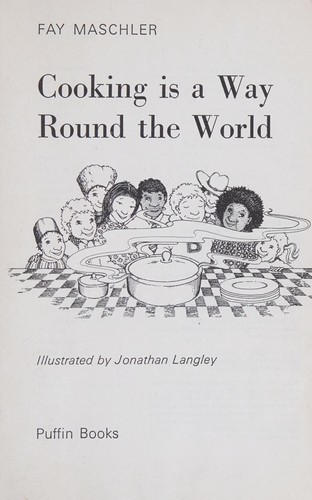 Cover for Cooking Is a Way Round the World