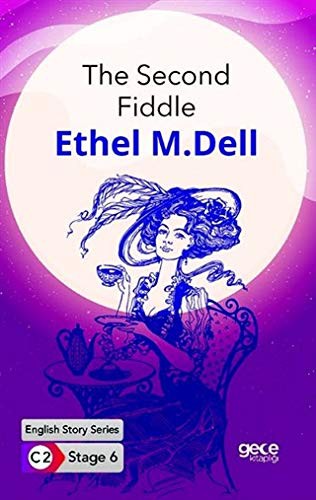 Cover for The Second Fiddle Ingilizce Hikayeler C2 Stage 6