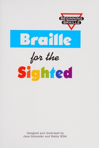 Cover for Braille for the sighted