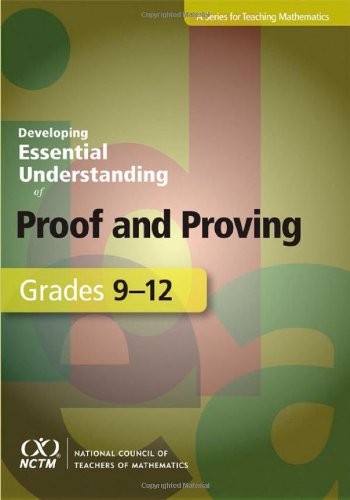Cover for Developing essential understanding of proof and proving for teaching mathematics in grades 9-12