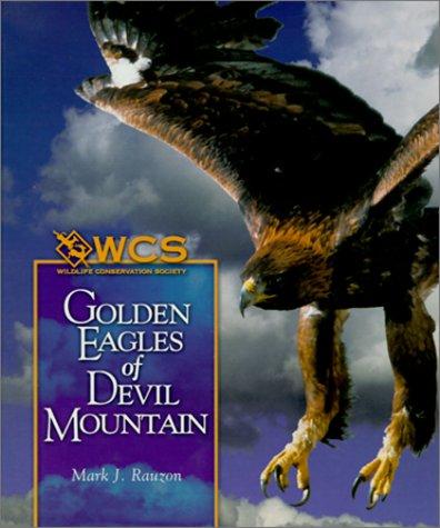 Cover for Golden Eagles of Devil Mountain (Wildlife Conservation Society Books)
