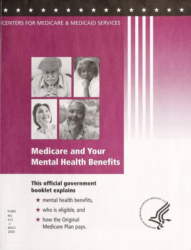 Cover for Medicare and your mental health benefits