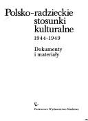 Cover for Polsko-radzieckie stosunki kulturalne 1944-1949