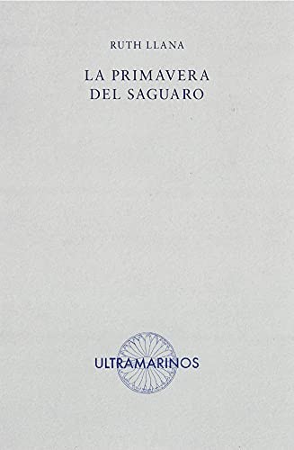 Cover for La primavera del saguaro