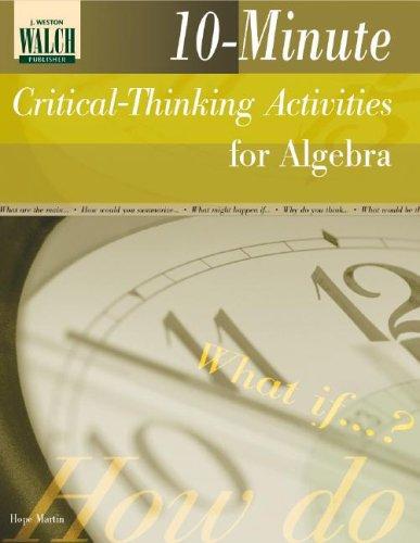 Cover for 10-minute Critical-thinking Activities For Algebra