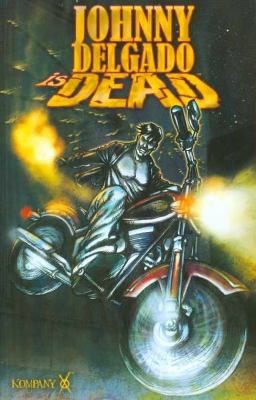 Cover for Johnny Delgado Is Dead
