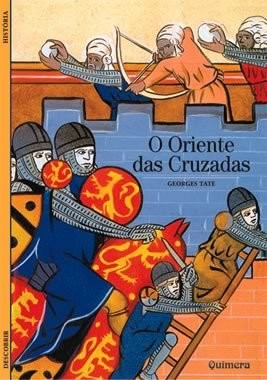 Cover for O Oriente das Cruzadas