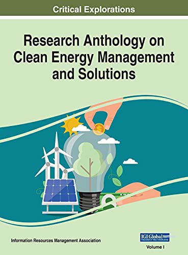 Cover for Research Anthology on Clean Energy Management and Solutions, VOL 1