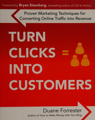 Cover for Turn clicks into customers