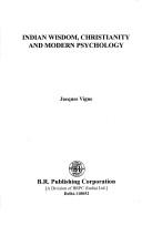 Cover for Indian wisdom, Christianity, and modern psychology