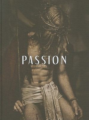Cover for Passion Photographien Der Passionsspiele Oberammergau 2010