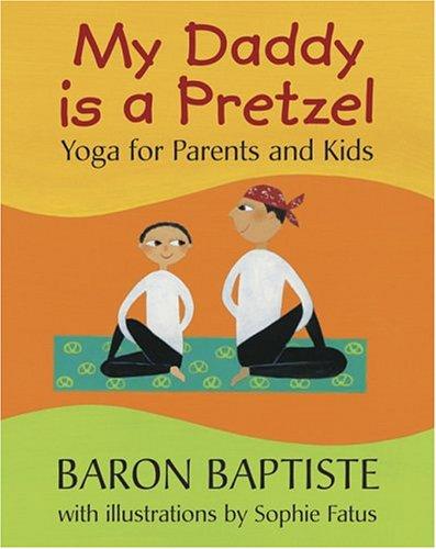 Cover for My Daddy Is a Pretzel