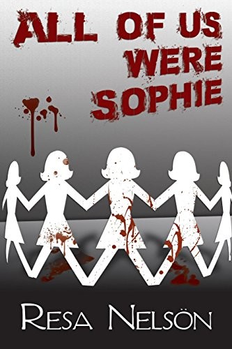 Cover for All Of Us Were Sophie