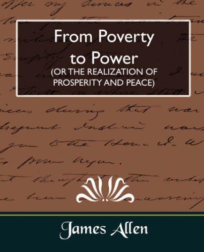 Cover for From Poverty to Power (OR THE REALIZATION OF PROSPERITY AND PEACE)