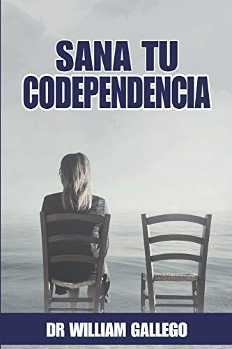Cover for Sana Tu Codependencia