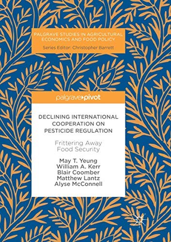 Cover for Declining International Cooperation on Pesticide Regulation