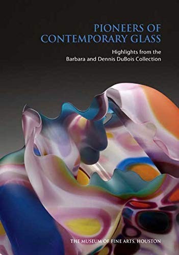 Cover for Pioneers of contemporary glass