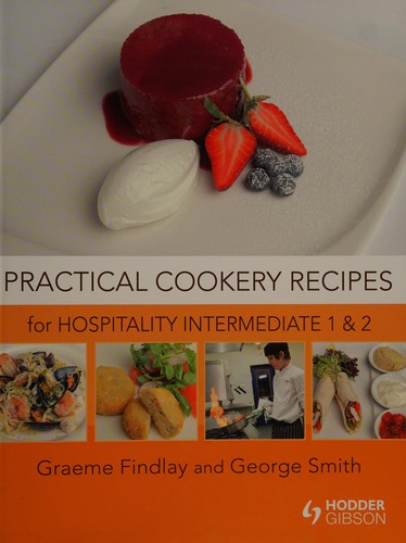 Cover for Practical cookery recipes for hospitality intermediate 1 and 2