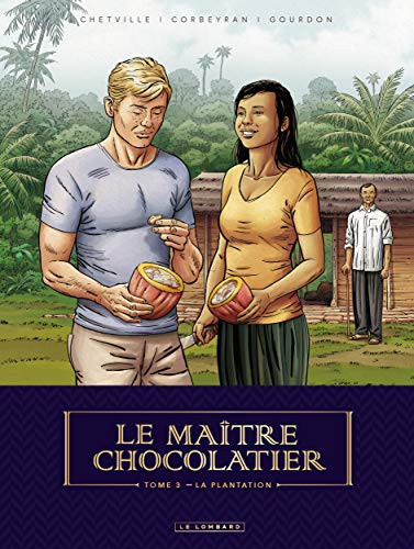 Cover for Le Maître Chocolatier - Tome 3 - La Plantation