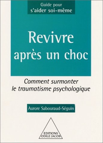 Cover for Revivre après un choc
