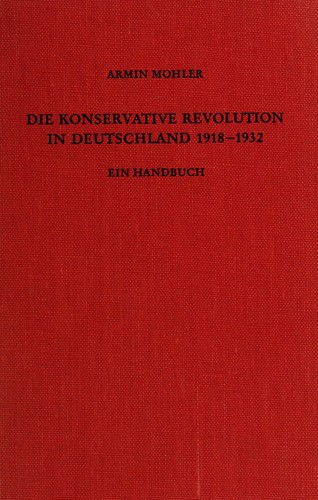 Cover for Die konservative Revolution in Deutschland 1918-1932