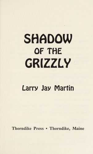 Cover for Shadow of the grizzly