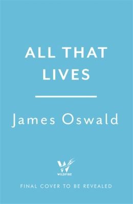 Cover for All That Lives