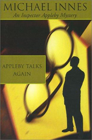 Cover for Appleby Talks Again (Inspector Appleby Mysteries)
