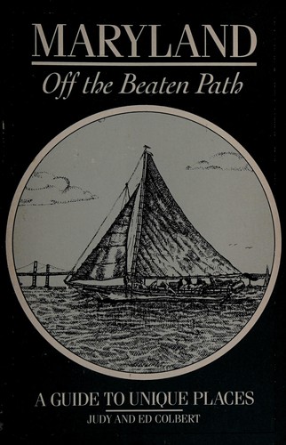 Cover for Maryland and Delaware (Insiders Guide: Off the Beaten Path)