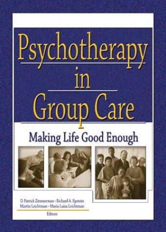 Cover for Psychotherapy in Group Care