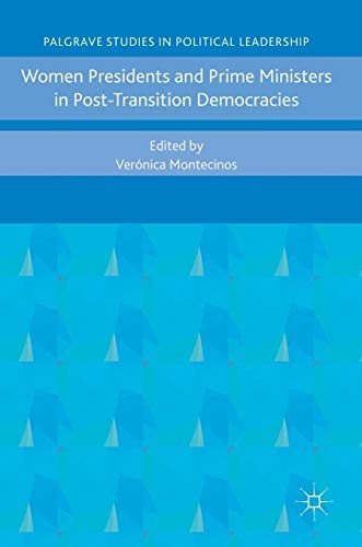 Cover for Women Presidents and Prime Ministers in Post-Transition Democracies