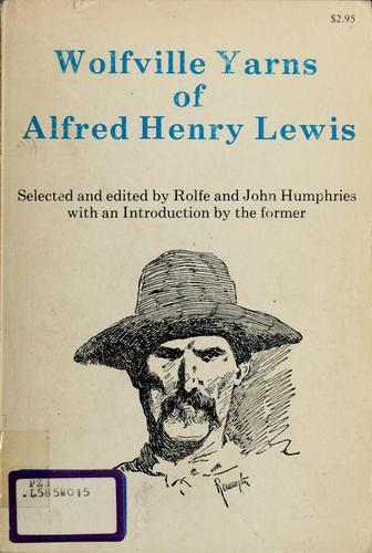 Cover for Wolfville yarns of Alfred Henry Lewis.