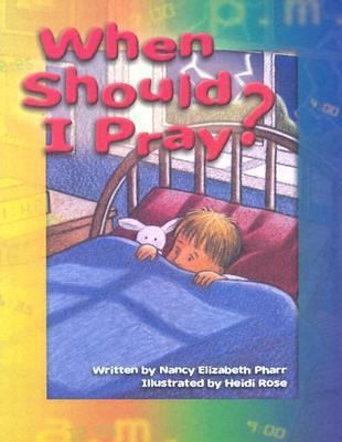 Cover for When Should I Pray