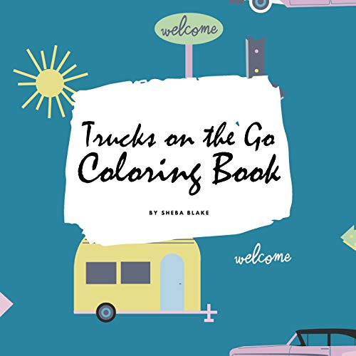 Cover for Trucks on the Go Coloring Book for Children