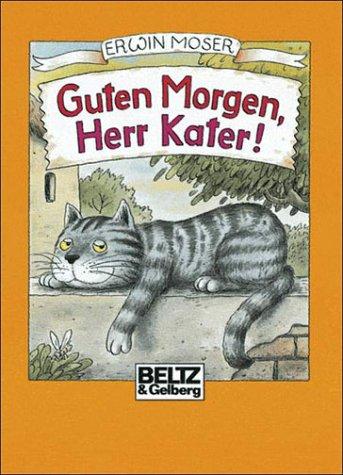Cover for Guten Morgen, Herr Kater!