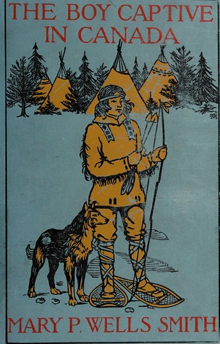 Cover for The boy captive in Canada