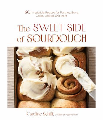 Cover for Sweet Side of Sourdough