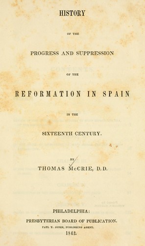 Cover for History of the progress and suppression of the Reformation in Spain, in the sixteenth century.