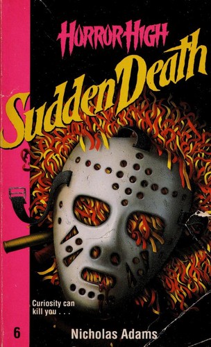 Cover for Sudden Death (Horror High, No 6)