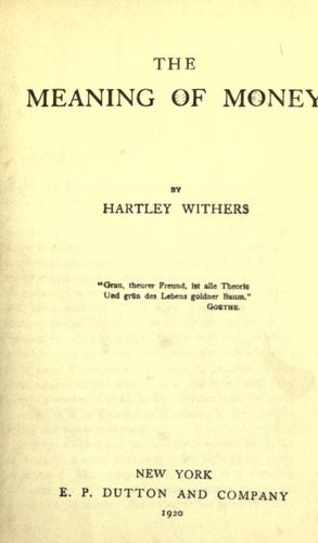 Cover for The meaning of money.