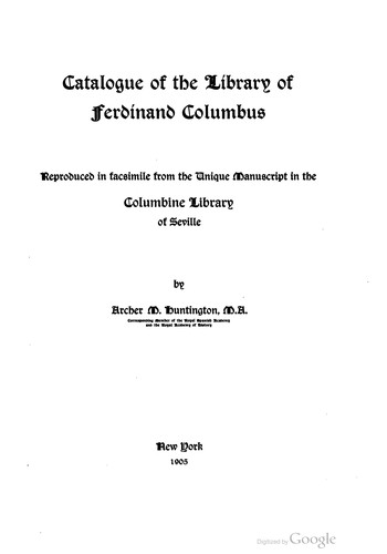 Cover for Catalogue of the library of Ferdinand Colombus reproduced in facsimile from the unique manuscript in the Columbine Library of Seville