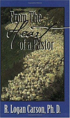 Cover for From the Heart of a Pastor