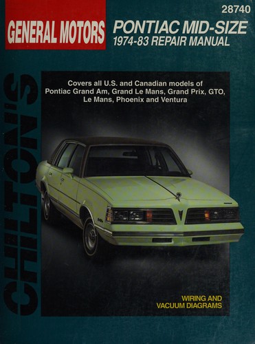 Cover for Chilton's General Motors Pontiac mid-size 1974-83 repair manual