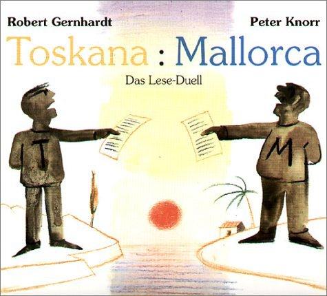 Cover for Toskana Mallorca. 2 CDs. Das Lese- Duell.