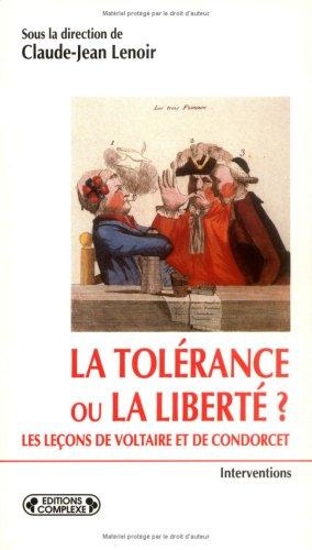 Cover for La tolérance ou la liberté?