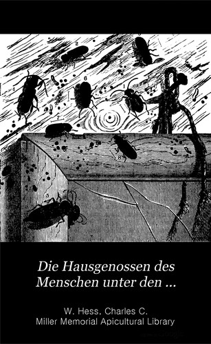 Cover for Die Hausgenossen des Menschen unter den Gliederthieren.