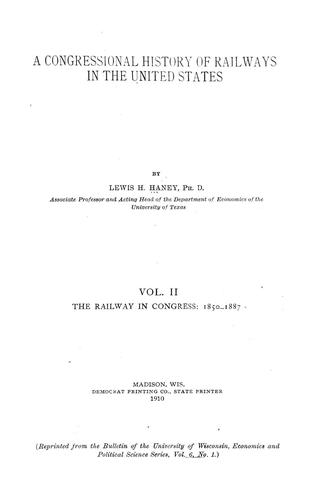 Cover for A congressional history of railways in the United States