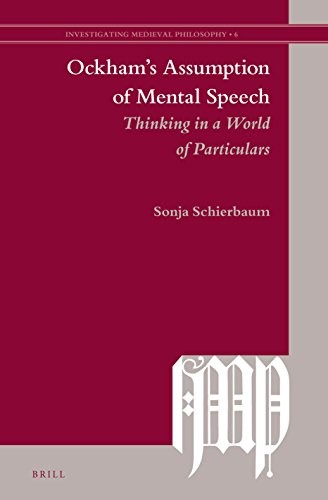 Cover for Ockham's Assumption of Mental Speech