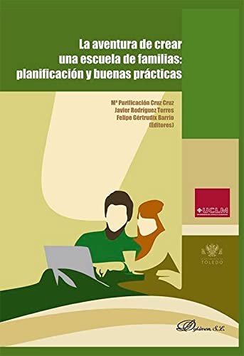 Cover for La aventura de crear una escuela de familias